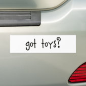 Heb je speelgoed? Bumpersticker (Op auto)