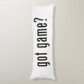 Heb je spel? lichaamskussen (Voorkant Verticaal)