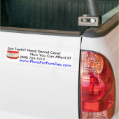 Heb je Teeth? - Gepersonaliseerd Bumpersticker (Op Truck)