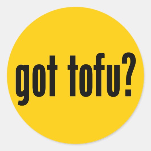 Heb je tofu? ronde sticker (Voorkant)