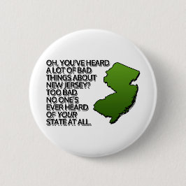 Heb je veel slechte dingen over NJ gehoord? Ronde Button 5,7 Cm