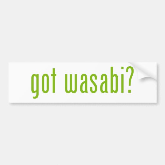 Heb je wasabi? bumpersticker (Voorkant)