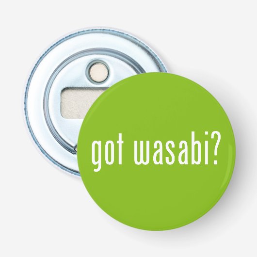 Heb je wasabi? button flesopener (Voorkant)
