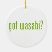 Heb je wasabi? keramisch ornament (Achterkant)