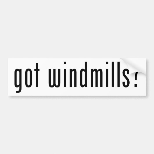 Heb je windmolens? bumpersticker (Voorkant)