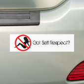 Heb je zelfrespect? bumpersticker (Op auto)