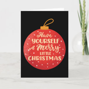 Heb jezelf een prettig kerstfeest, een kerstbal kaart