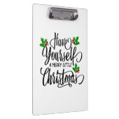Heb jezelf een prettige kerstfeestdag klembord (Rechts)