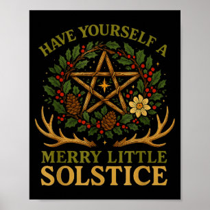 Heb jezelf een vrolijke kleine zonnewende heksenke poster