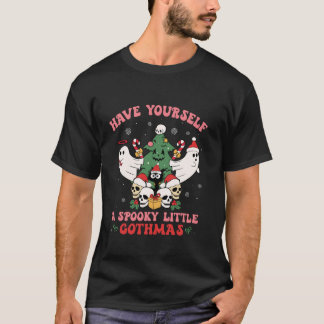 Heb jezelf spooky kleine Gothmas spook Kerstmis T-shirt