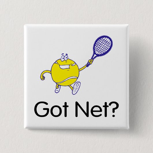 Heb net?Tennis Vierkante Button 5,1 Cm (Voorkant)