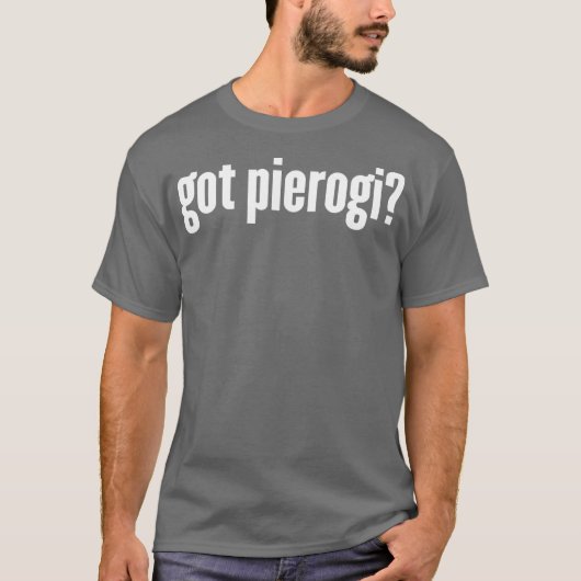 Heb PierogiFunny Pierogi T-shirt (Voorkant)