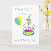 Heb Uw Cake, en eet ook het! Kaart (Gele Bloem)