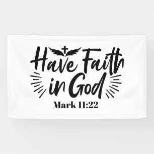 Heb vertrouwen in God Marcus 11:22 Inspirerend quo Spandoek