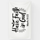 Heb vertrouwen in God Marcus 11:22 Inspirerend quo Spandoek (Verticaal)