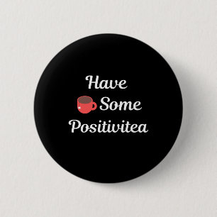 Heb wat positieve punten ronde button 5,7 cm
