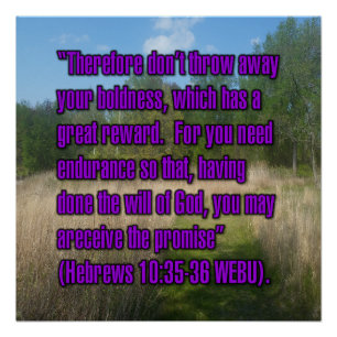 Hebreeën 10:35-36 WEBU Perfect Poster