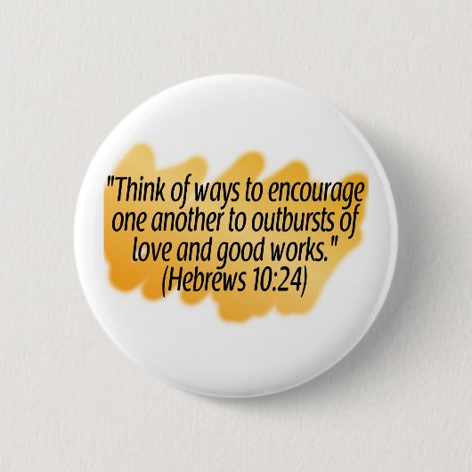 Hebreeuws 10:24 ronde button 5,7 cm (Voorkant)