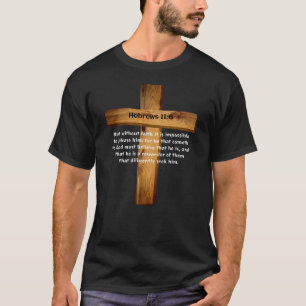 Hebreeuws 116 Jesus Matters Heilige Bijbel Scriptu T-shirt