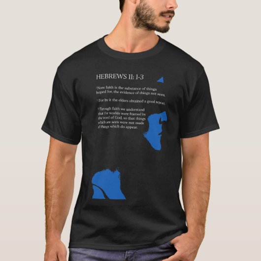 Hébreux 11 : 1-3 T-shirt homme chrétien (Devant)