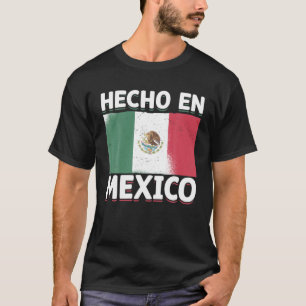 Hecho en Mexico : hispanische rode Mexicaanse vlag T-shirt