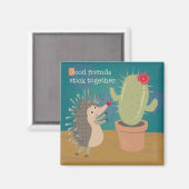 Hedgehog rencontre Cactus Magnet (Recto/Verso)