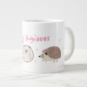 Hedgehugs voor jou extra grote beker (Voorkant rechts)