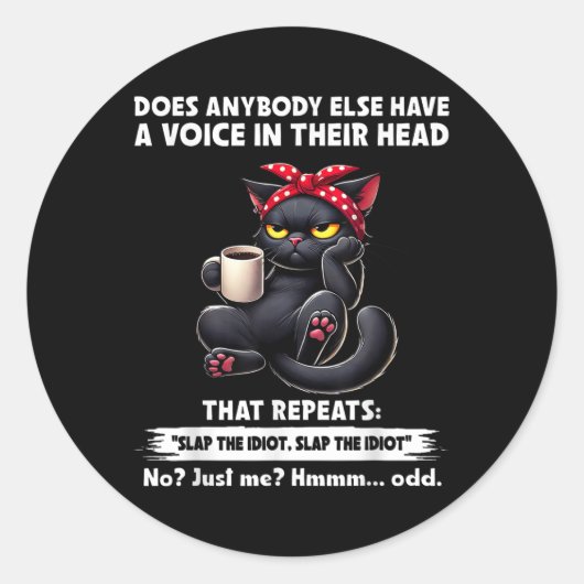 Heeft iemand anders een stem in zijn hoofd die ronde sticker (Voorkant)