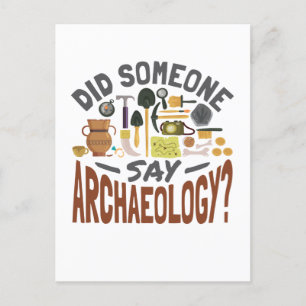 Heeft iemand Archeology Archeoloog gezegd? Briefkaart