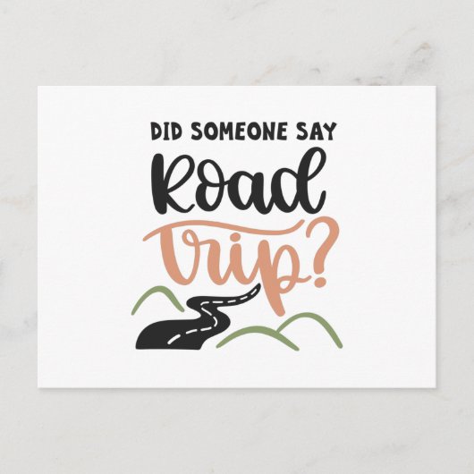 Heeft iemand gezegd dat je onderweg bent? briefkaart (Voorkant)