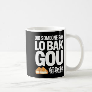 Heeft iemand Lo Bak Gou gezegd Grappig Dim Sum ete Koffiemok
