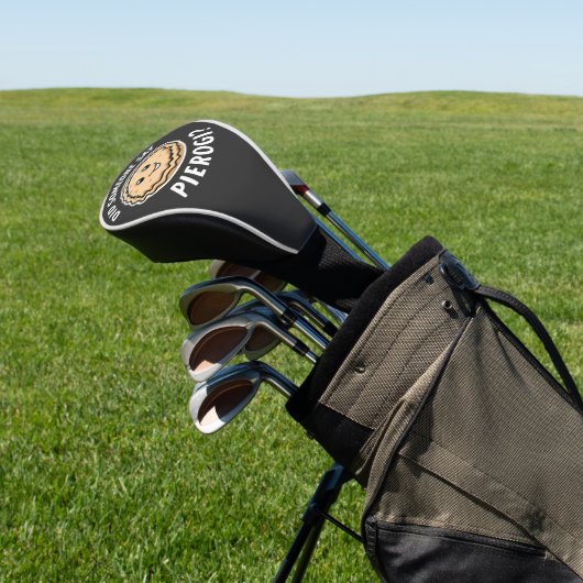 Heeft iemand pierogi gezegd, Pools gerecht  Golfheadcover (Insitu)