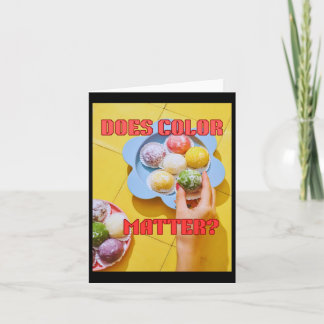 Heeft kleur echt voor je Sticker Kaart
