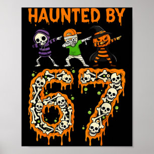 Heeft last van 6-7 Halloween skelet dabbing meme m Poster