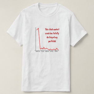 "... heeft mijn portefeuille volledig vernietigd!" t-shirt