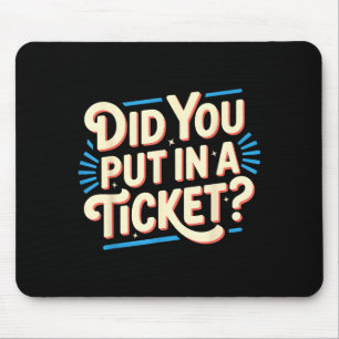 Heeft u een ticket ingediend bij IT Suprt IT netwe Muismat