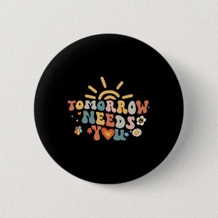 Heeft u mentale gezondheid bewustzijn groovy retro ronde button 5,7 cm