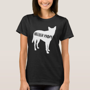 Heeler Moeder Grappige Veehond Eigenaar Hond Moede T-shirt