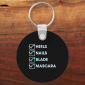 Heels Nails Blade Maa Funny Design Sleutelhanger (Voorkant)