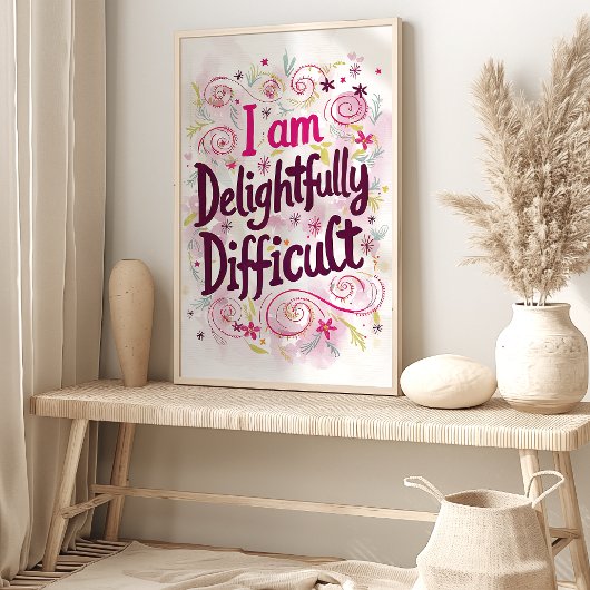 Heerlijk moeilijk: Bevestiging Art Print