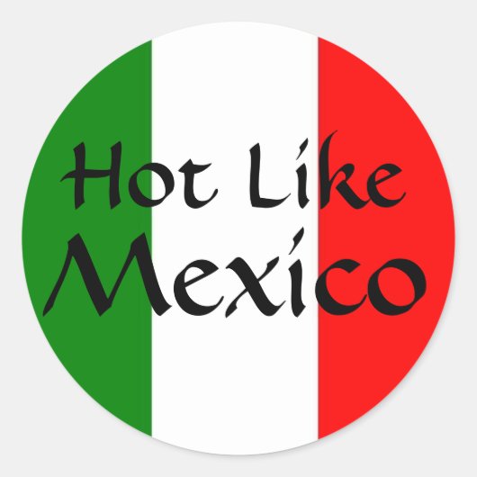 Heet als Mexico Ronde Sticker (Voorkant)