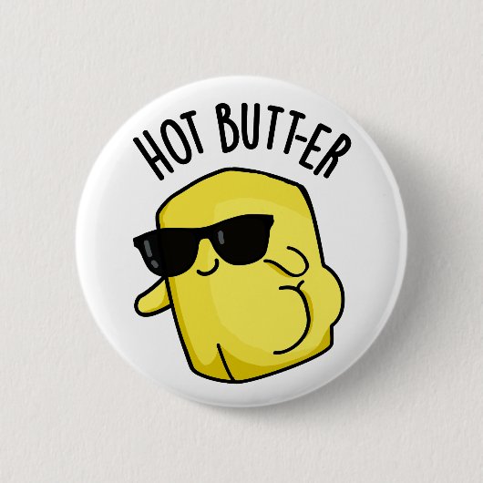 Heet Butter Grappig Eten Pun Ronde Button 5,7 Cm (Voorkant)