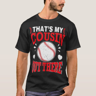 Heet de Baseball Player dat mijn neef daar buiten T-shirt