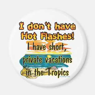 Heet Flashes? Magneet