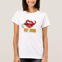 Heet Mam - Zodat je het weet! -T-Shirt