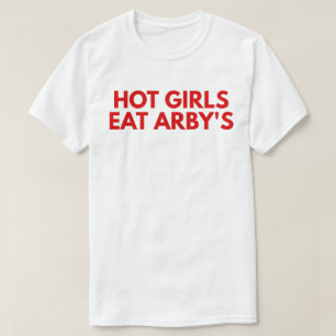 Heet meisje eet Arby's T-shirt
