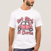 Heet Meisjes Hit Curbs Roze Grappig Ontwerp T-shirt (Voorkant)