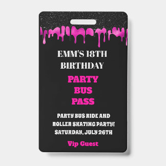 Heet Roze Dripping Glitter 18e Verjaardag VIP Pass Badge