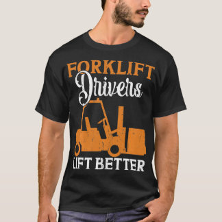 Heftruckchauffeurs tillen beter t-shirt