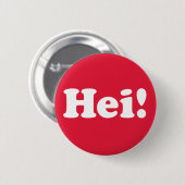 Hei! Danmark Ronde Button 5,7 Cm (Voorkant /achterkant)